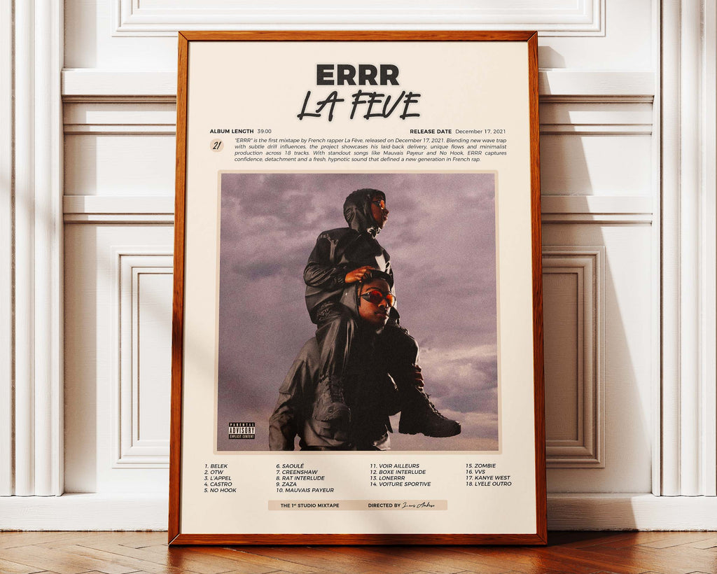 Poster minimaliste encadré de La Feve ERRR posé contre un mur bien visible, décoration rap contemporaine.