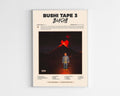 Poster minimaliste encadré de l'album Bushi Tape 3 de Bushi bien visible sur fond blanc, impression premium 300g.