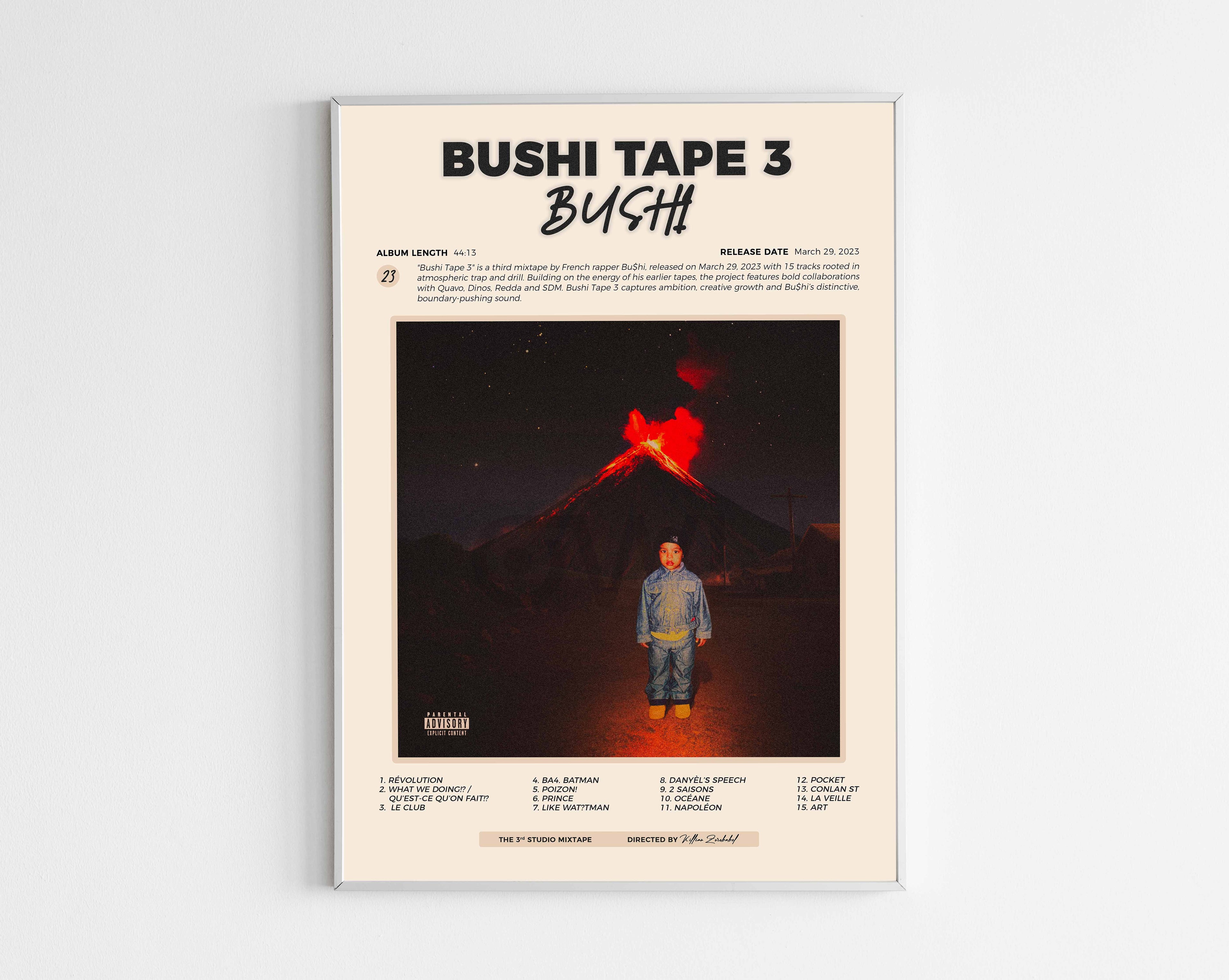 Poster minimaliste encadré de l'album Bushi Tape 3 de Bushi bien visible sur fond blanc, impression premium 300g.