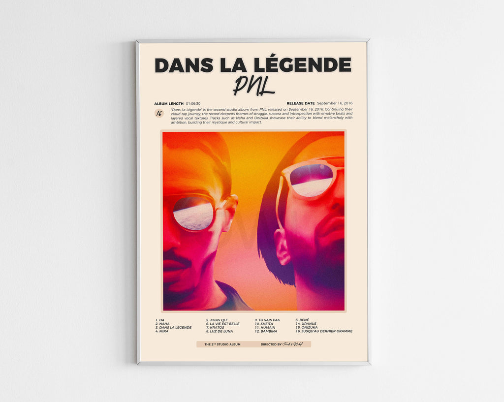 Poster minimaliste encadré de l'album Dans la légende de PNL bien visible sur fond blanc, impression premium 300g.