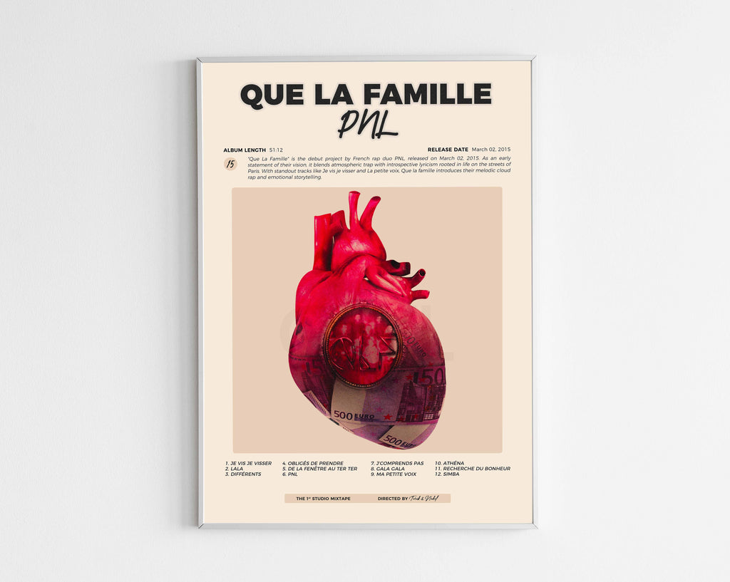 Poster minimaliste encadré de la mixtape Que la famille de PNL bien visible sur fond blanc, impression premium 300g.