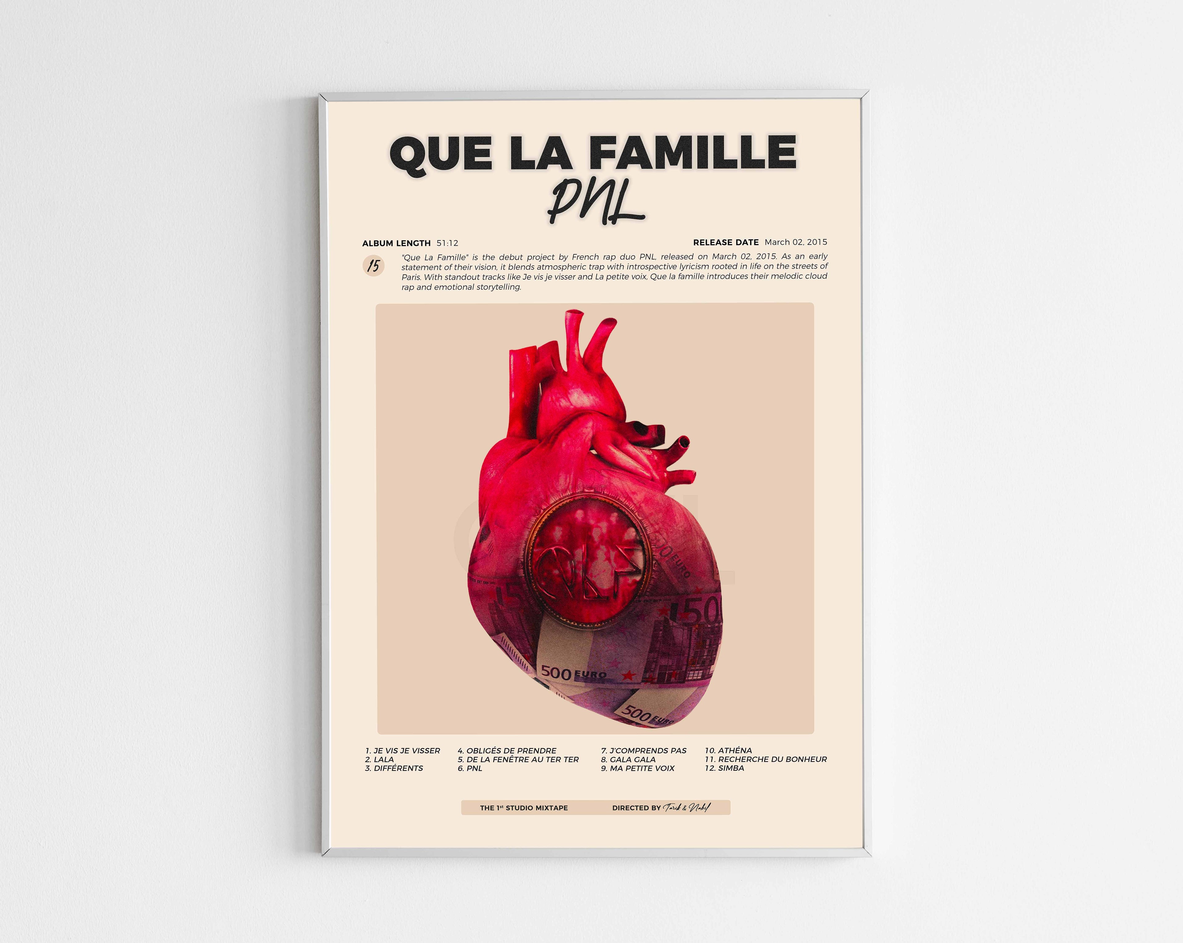 Poster minimaliste encadré de la mixtape Que la famille de PNL bien visible sur fond blanc, impression premium 300g.