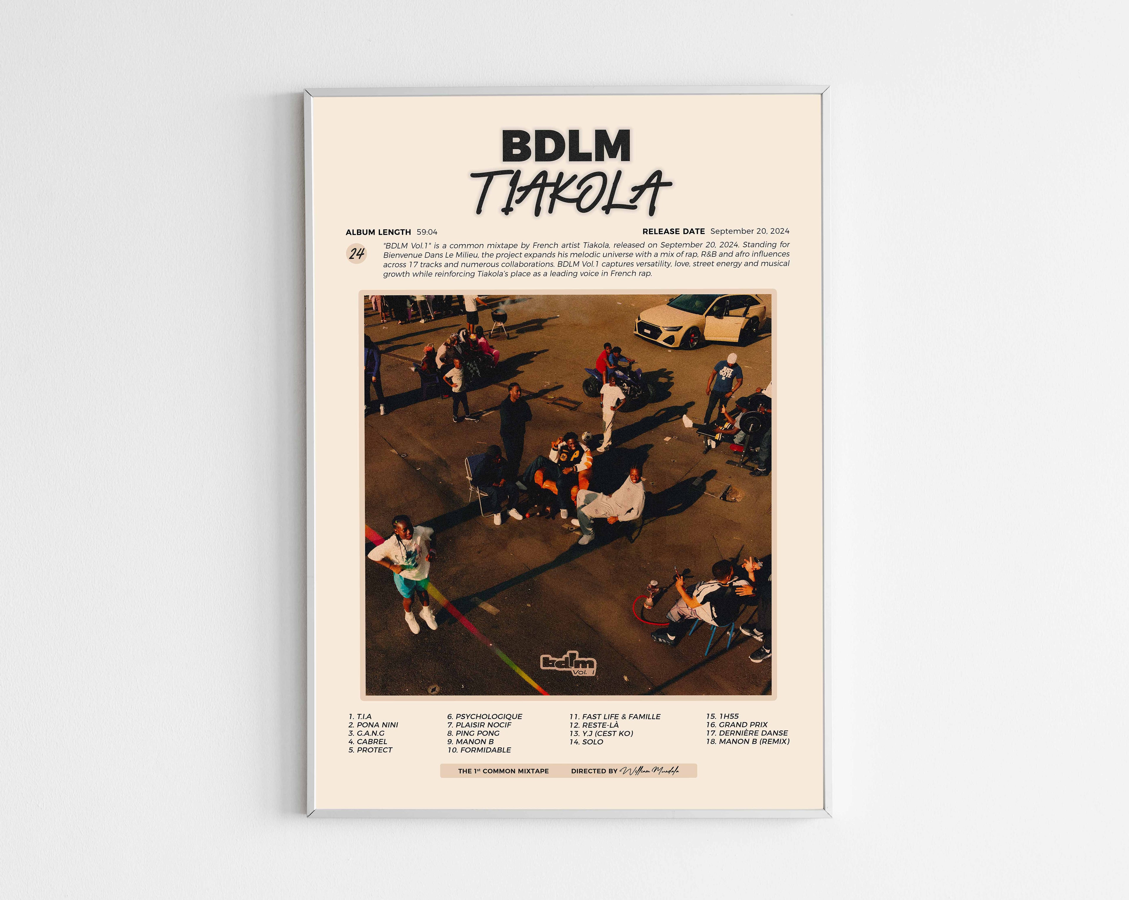 Poster minimaliste encadré de la mixtape BDLM Vol. 1 de Tiakola bien visible sur fond blanc, impression premium 300g.