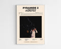 Poster minimaliste encadré de l'album Pyramide 2 de Werenoi bien visible sur fond blanc, impression premium 300g.